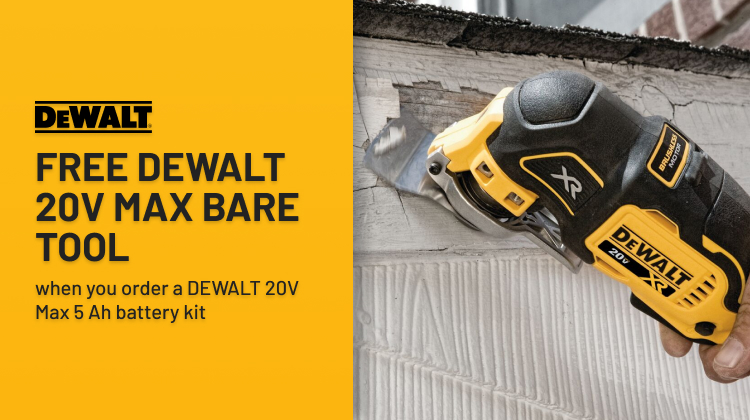 FREE DEWALT 20V MAX Bare Tool when you order a DEWALT 20V Max 5 Ah battery kit